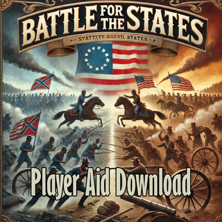 Player Aid & Rule Book Download for General 6 Stars "Battle for The States"