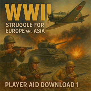 Player Aid Set 1 Download for WWII: Struggle for Europe and Asia - Combat Miniatures