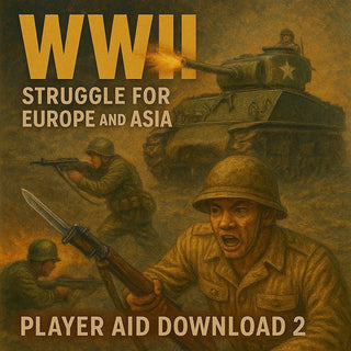 Player Aid Set 2 Download for WWII: Struggle for Europe and Asia - Combat Miniatures