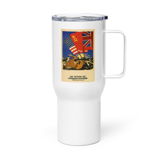WW2 Soviet Era Propaganda Poster Travel mug with a handle